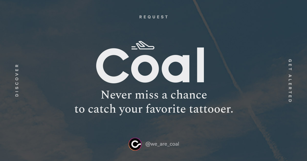 Coal - Request tattooers to your city